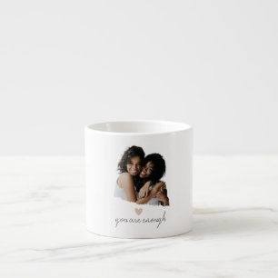 Minimalist Blush Heart – You Are Enough -  Espresso Cup