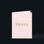 Minimalist Blush Pink & Gold Merry Christmas Holiday Card<br><div class="desc">This minimalist and modern "Merry" Christmas holiday card features a blush pink background with a word "Merry" in faux/fake gold foil. Personalise it for your needs</div>