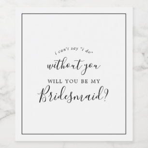 Minimalist Bridesmaid Proposal Wine Label