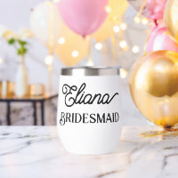 Minimalist Bridesmaid Stainless steel wine tumbler
