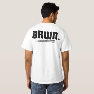 Minimalist BRWN. Statement T-Shirt – Bold Urban St