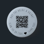 Minimalist Buy The Bride A Drink QR Code Button<br><div class="desc">Modern and elegant design printed Minimalist Buy The Bride A Drink QR Code button that can be customised with your text. Please click the "Customise it" button and use our design tool to modify this template. Check out the Graphic Art Design store for other products that match this design!</div>