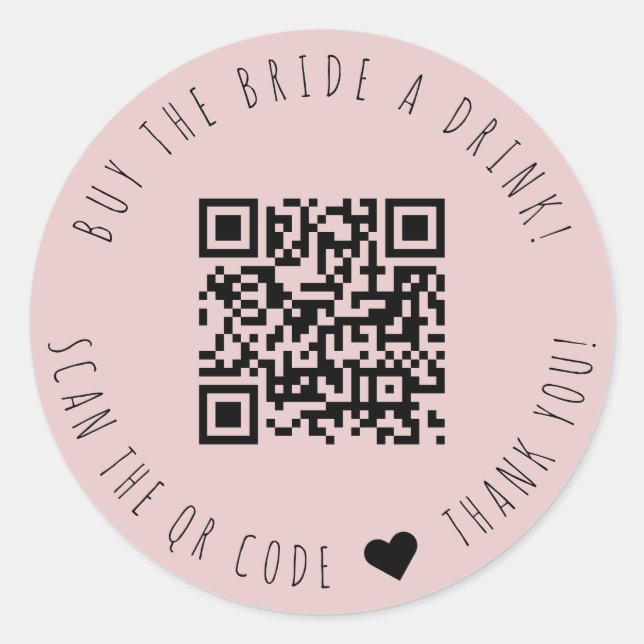 Minimalist Buy The Bride A Drink QR Code Classic Round Sticker (Front)