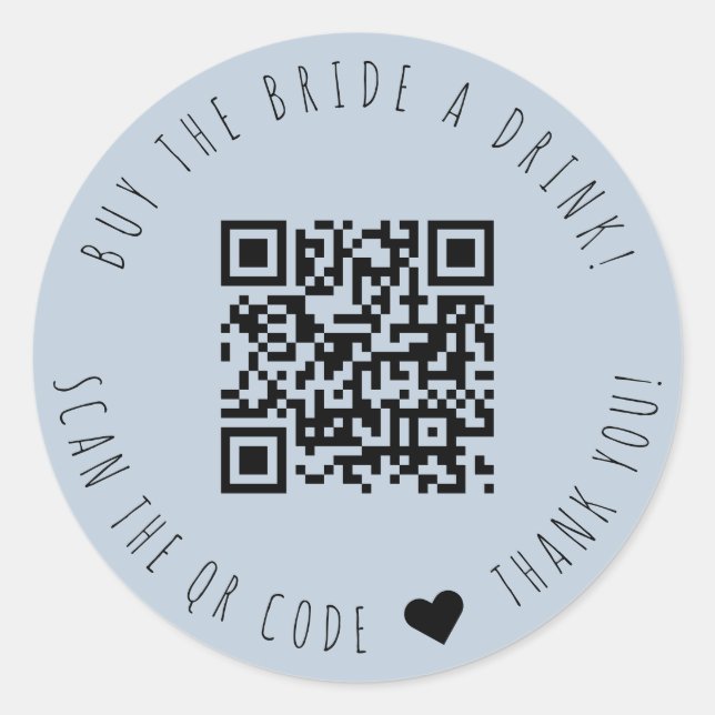 Minimalist Buy The Bride A Drink QR Code Classic Round Sticker (Front)