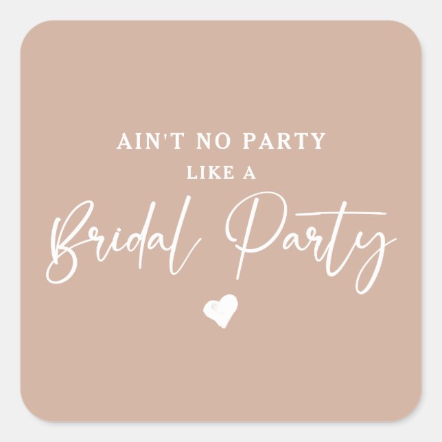 Minimalist Calligraphy Bridal Party  Square Sticker (Front)