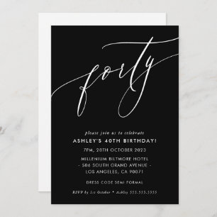 MINIMALIST Calligraphy elegant chic 40th birthday Invitation