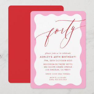 MINIMALIST Calligraphy wave 40th party pink red Invitation