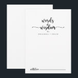 Minimalist Calligraphy Wedding Words of Wisdom  Advice Card<br><div class="desc">This minimalist calligraphy wedding words of wisdom advice card is perfect for a rustic wedding. The simple and elegant design features classic and fancy script typography in black and white. These cards are perfect for a wedding, bridal shower, baby shower, graduation party & more. Personalise the cards with the names...</div>