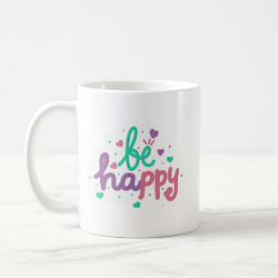 Minimalist Cheerful Colourful Positivity Teal Pink Coffee Mug