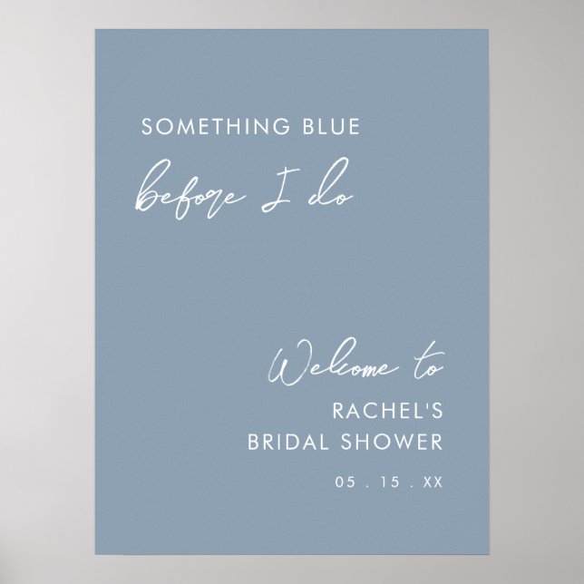 Minimalist Chic Dusty Blue Bridal Shower Welcome Poster (Front)