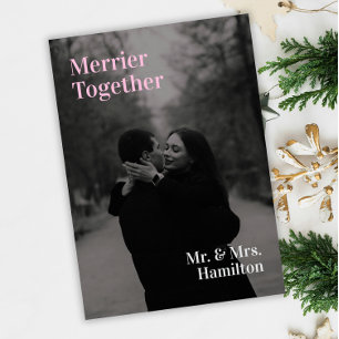 Minimalist Chic Merrier Together Photo Christmas Holiday Card