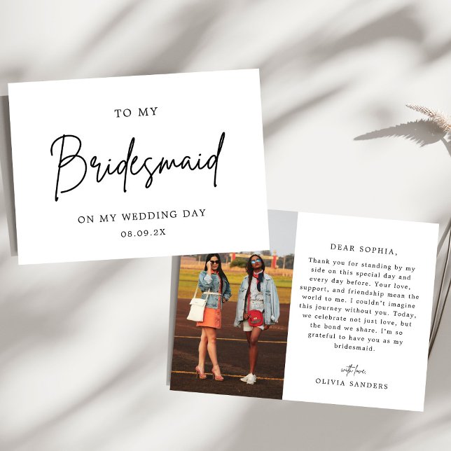 Minimalist Chic Photo To My Bridesmaid Wedding Day Thank You Card (Creator Uploaded)