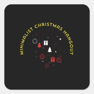 'Minimalist Christmas Hangout Square Sticker