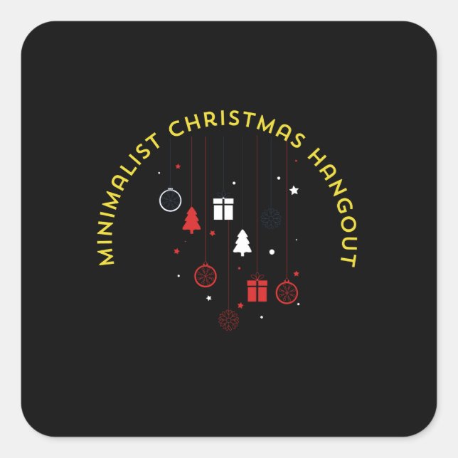 'Minimalist Christmas Hangout Square Sticker (Front)