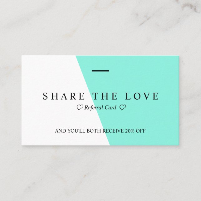Minimalist Clean Bright Teal Typo Referral Business Card (Front)