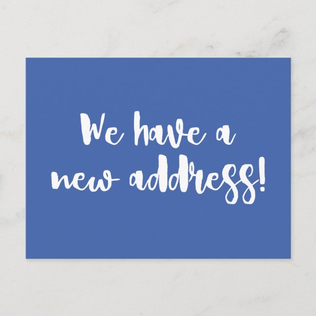Minimalist Cobalt Blue We Moved New Home Moving  Postcard (Front)