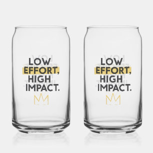 Minimalist Crown "Low Effort High Impact" Can Glass