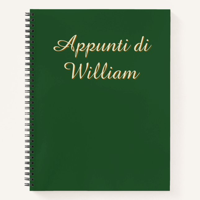 Minimalist Dark Green Italian Your Name Notebook (Front)