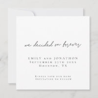Minimalist Decided on Forever Square Save Date