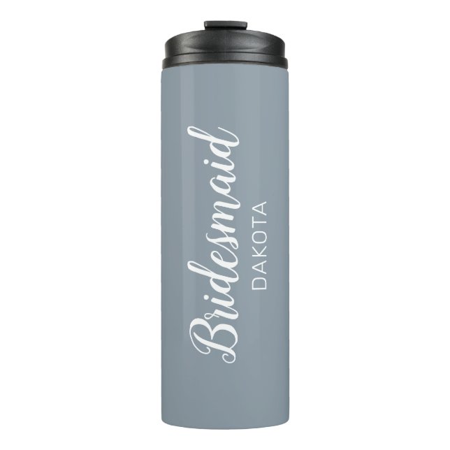 Minimalist Dusty Blue Bridesmaid Name Thermal Tumbler (Front)