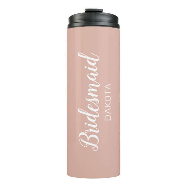 Minimalist Dusty Pink Bridesmaid Name Thermal Tumbler (Front)