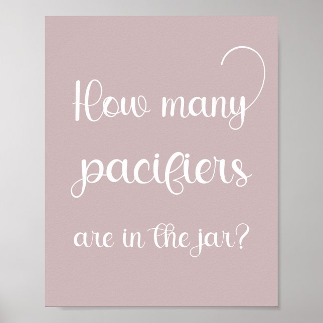 Minimalist Elegant Baby Shower How Many Pacifiers Poster (Front)