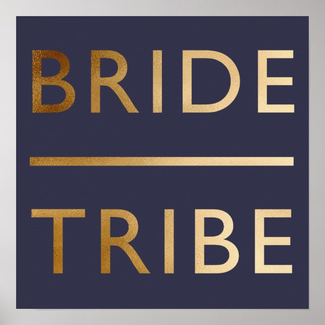 minimalist elegant bride tribe faux gold text poster (Front)
