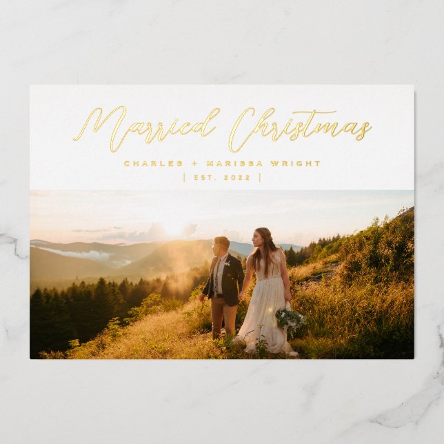 Minimalist Elegant Married Christmas Script Photo Foil Holiday Card (Front)