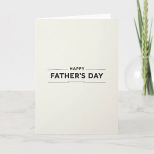 Minimalist Fathers Day Saying Card