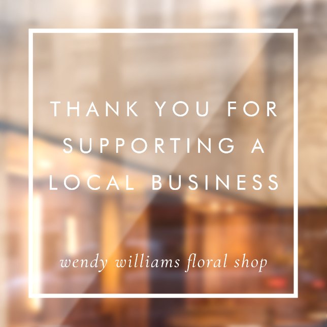 Minimalist Frame Thank You Local Business Branding Window Cling (Sheet 2)