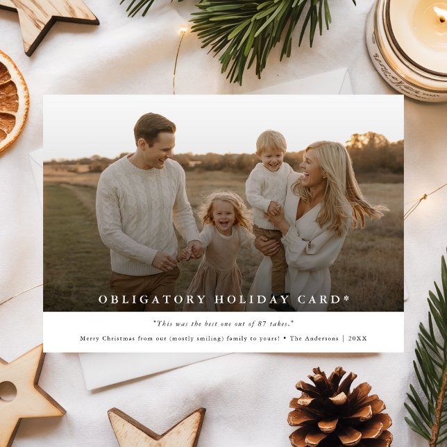 Minimalist Funny Family Photo Obligatory Christmas Holiday Card (Creator Uploaded)