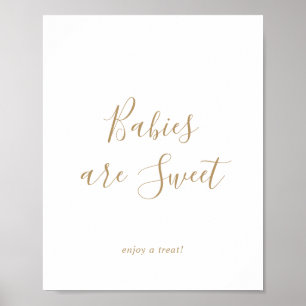 Minimalist Gold Babies are Sweet Enjoy a Treat Poster