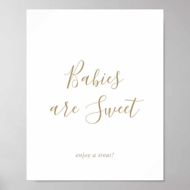 Minimalist Gold Babies are Sweet Enjoy a Treat Poster (Front)
