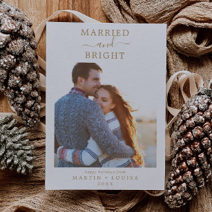 Minimalist Gold Married and Bright Newlywed Photo Holiday Card