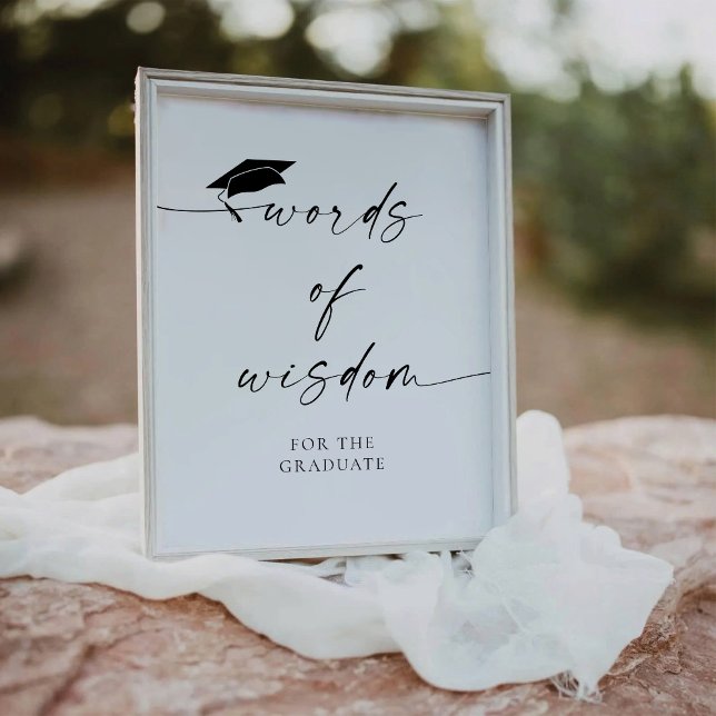 Minimalist Graduation Words Of Wisdom Pedestal Sign (Creator Uploaded)