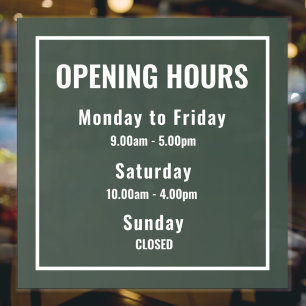 Minimalist Green Business Opening Hours Sign