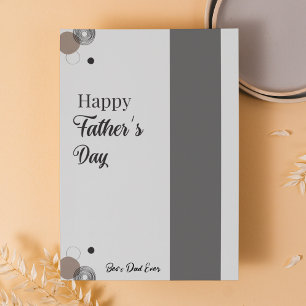 Minimalist Grey Father’s Day   Best Dad Ever Card