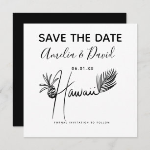 Minimalist Hand Drawn Hawaii Script Save the Date