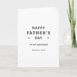 Minimalist Happy Father's Day Brother Card