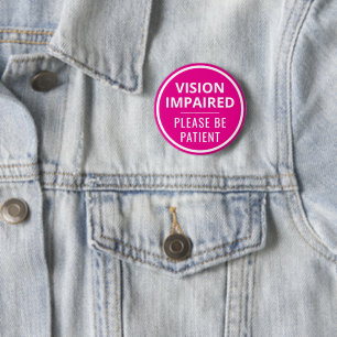 Minimalist Hot Pink Text Vision Impaired 6 Cm Round Badge