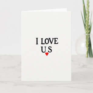 Minimalist I Love Us Heart Card