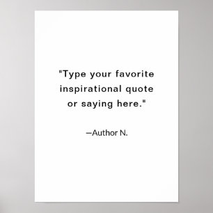 Minimalist Inspirational Quote Black and White Poster