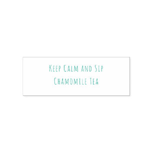 Minimalist Keep Calm and Sip Chamomile Tea Quote  Self-inking Stamp