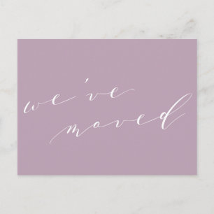 Minimalist Lilac Script We Moved New Home Moving  Postcard