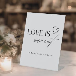 Minimalist Love is Sweet Wedding Dessert Bar Table Pedestal Sign