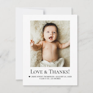Minimalist Love & Thanks Baby Photo Birth Stats Thank You Card