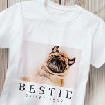 Minimalist Modern Chic Pet Bestie BFF Photo T-Shirt<br><div class="desc">Design is composed of fun and playful typography with sans serif and serif font. Add a custom photo.</div>