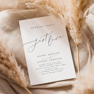 Minimalist Modern Script Nothing Fancy Just Love Invitation