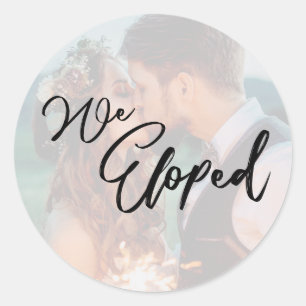 Minimalist Modern Script Typography We Eloped Classic Round Sticker