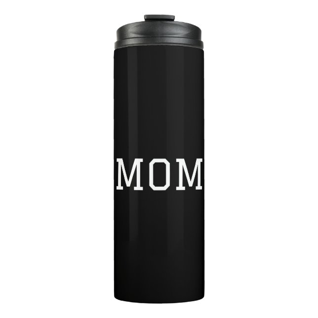 Minimalist "MOM" White Typography Plain Black Thermal Tumbler (Front)